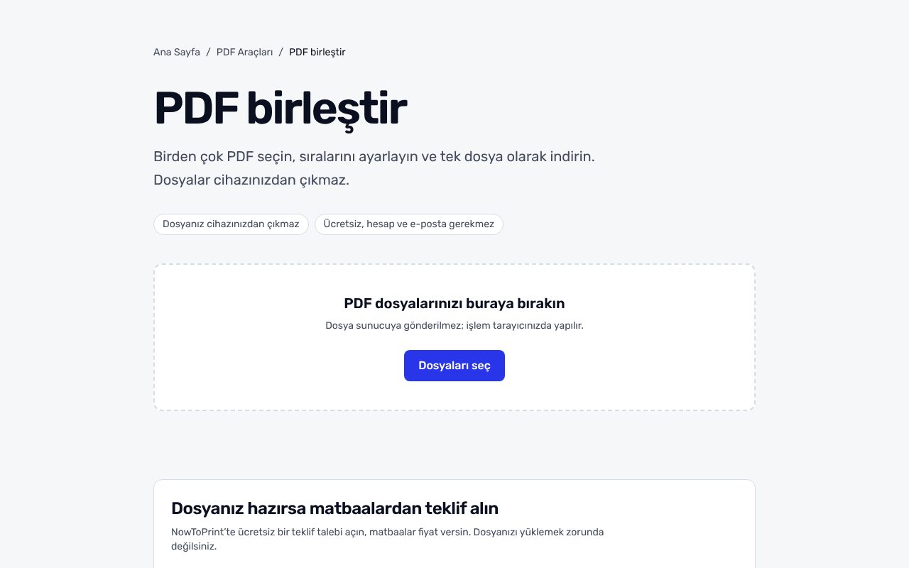 PDF birleştir sayfası: başlık, iki güven etiketi, kesikli çerçeveli 'PDF dosyalarınızı buraya bırakın' alanı ve mavi Dosyaları seç düğmesi.